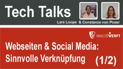 Tech Talks -  Webseiten & Social Media: Sinnvolle Verknüpfung (1/2)
